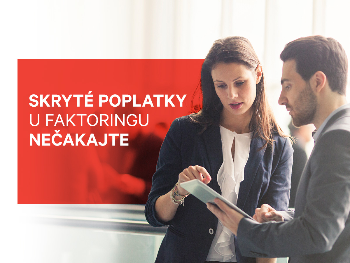 Skryté poplatky u faktoringu nečakajte