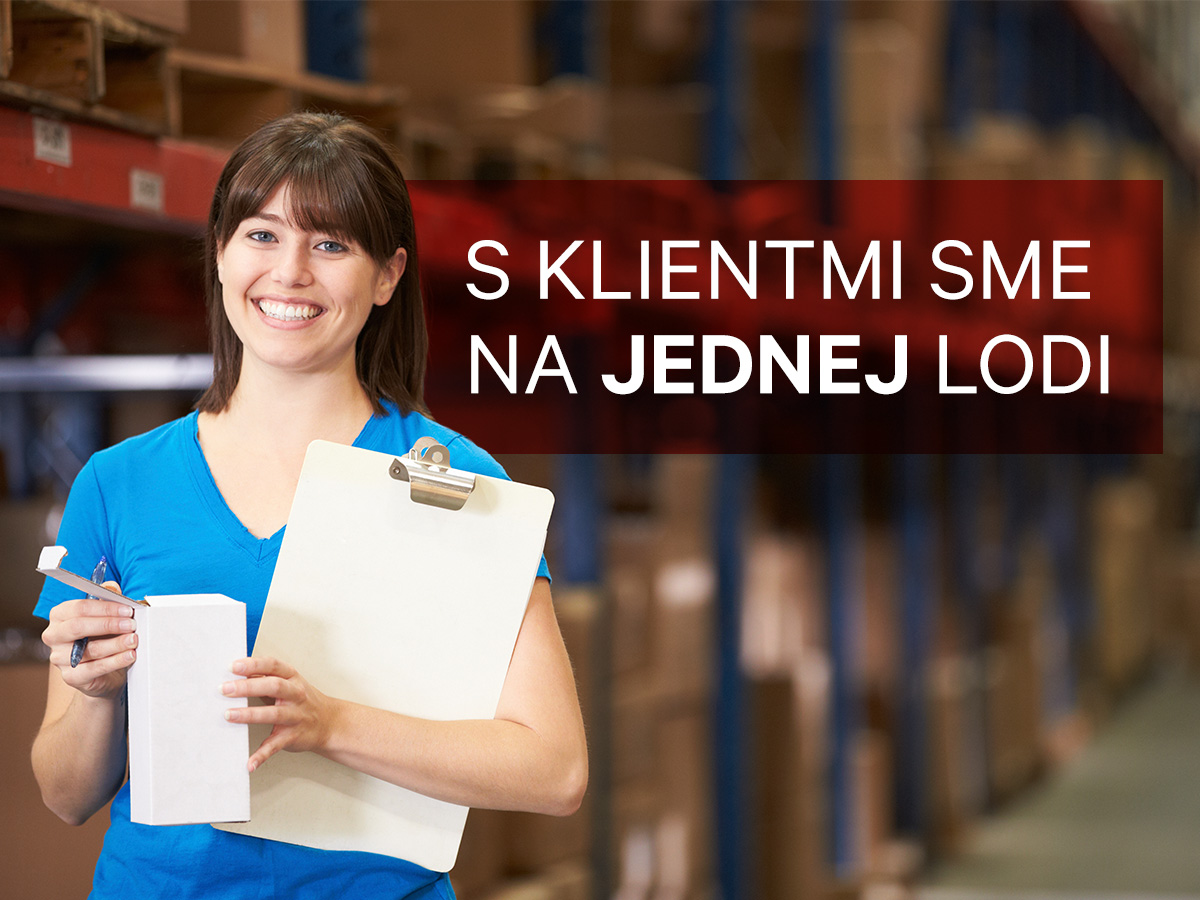 S klientmi sme na jednej lodi