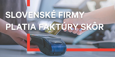 Slovenské firmy uhrádzajú faktúry skôr